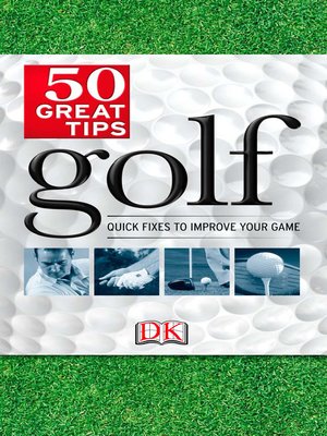 cover image of Golf 50 Great Tips
